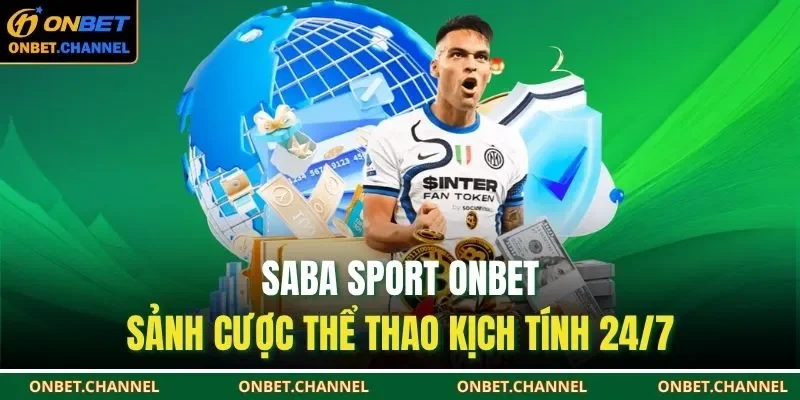 Saba Sport mang đến cho người chơi