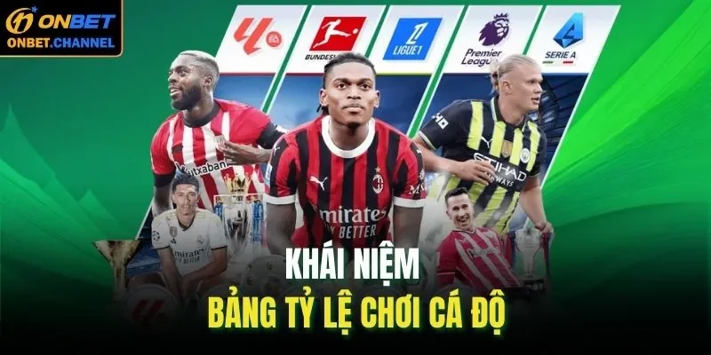 Tỷ Lệ Kèo Cá Độ - Các Loại Tỷ Lệ Cược Phổ Biến Hiện Nay 1 Khái niệm bảng tỷ lệ chơi cá độ