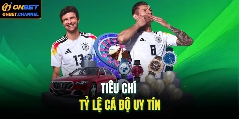 Tỷ Lệ Kèo Cá Độ - Các Loại Tỷ Lệ Cược Phổ Biến Hiện Nay 3 Tiêu chí tỷ lệ cá độ uy tín